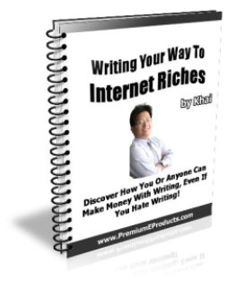 Writing Your Way to Internet Riches