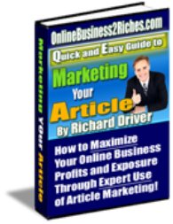 Quick and Easy Guide to Article Marketing